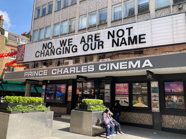 The Prince Charles Cinema Leicester Square with a comedy message