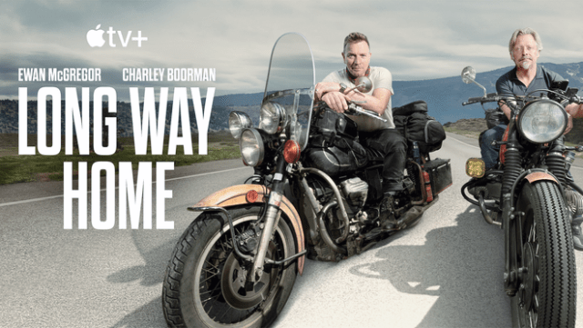 Ewan McGregor and Charley Boorman return for another adventure in the Apple TV+ series “Long Way Home.”