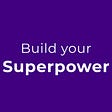 Build your Superpower