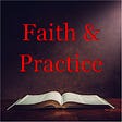 Seth’s Musings on Biblical Faith and Practice 