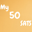 My 50 SATS