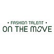 Fashion Talent on the Move
