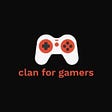 Clan For Gamers