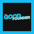 The Good Founder