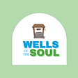 Wells of the Soul