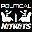 Political Nitwits