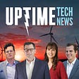 Uptime Tech News