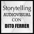 Storytelling: Arte, Industria y Oficio.