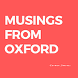 Musings from Oxford