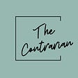 The Contrarian