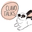 Clavo Talks