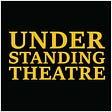 Understanding theatre