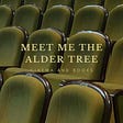 Meet me at the alder tree.