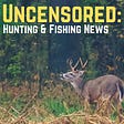 Hunting and Fishing News