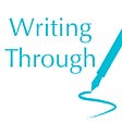 Writing Through