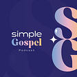 Simple Gospel to the World