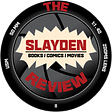 The Slayden Review