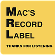 Mac's Record Label