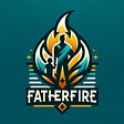 Father Fire 🔥