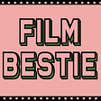 Film Bestie