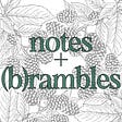 notes + (b)rambles