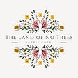 Land of No Trees