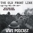 The Old Front Line with Paul Reed