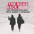 The Road Back Home Podcast