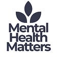 Mental Health Matters