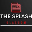 The Splash Glasgow