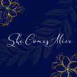 She Comes Alive