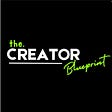 The Creator Blueprint