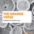 The Orange Verse