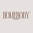 Homebody Club