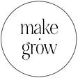 Make.Grow