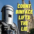 Count Binface Lifts The Lid