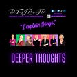 Deeper Thoughts by Dr. Tracy A. Pearson, J.D.