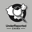 UnderReported China