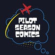 Pilot Season Comics