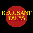 Recusant Tales