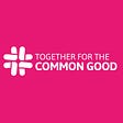 Together for the Common Good