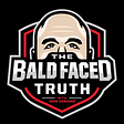 Bald Faced Truth by John Canzano