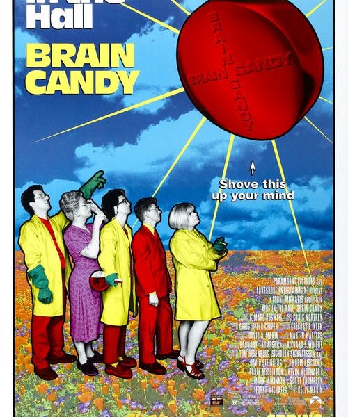 Brain Candy: A Movie About the Corrupt Pharmaceutical Industry by The Kids in the Hall