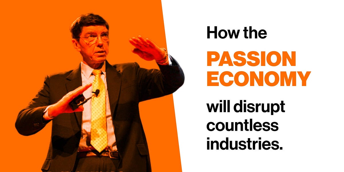 Thumbnail of How the Passion Economy Will Disrupt Media, Education, and Countless Other Industries