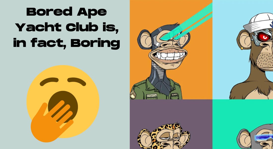 Thumbnail of Part 2: Bored Ape Yacht Club is, in fact, Boring 