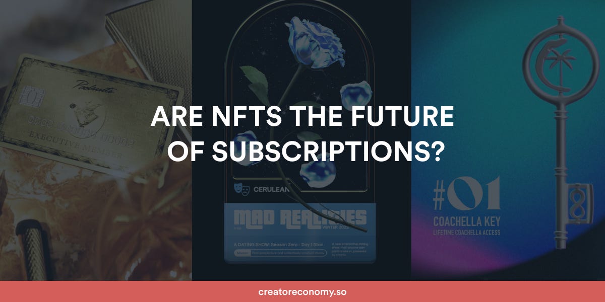 Thumbnail of Are NFTs the Future of Subscriptions?