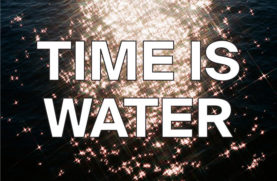 Thumbnail of Time is Water