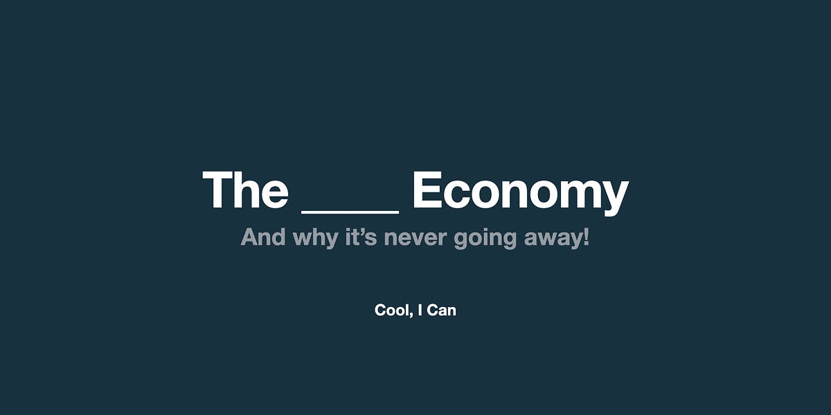 Thumbnail of The ____ Economy
