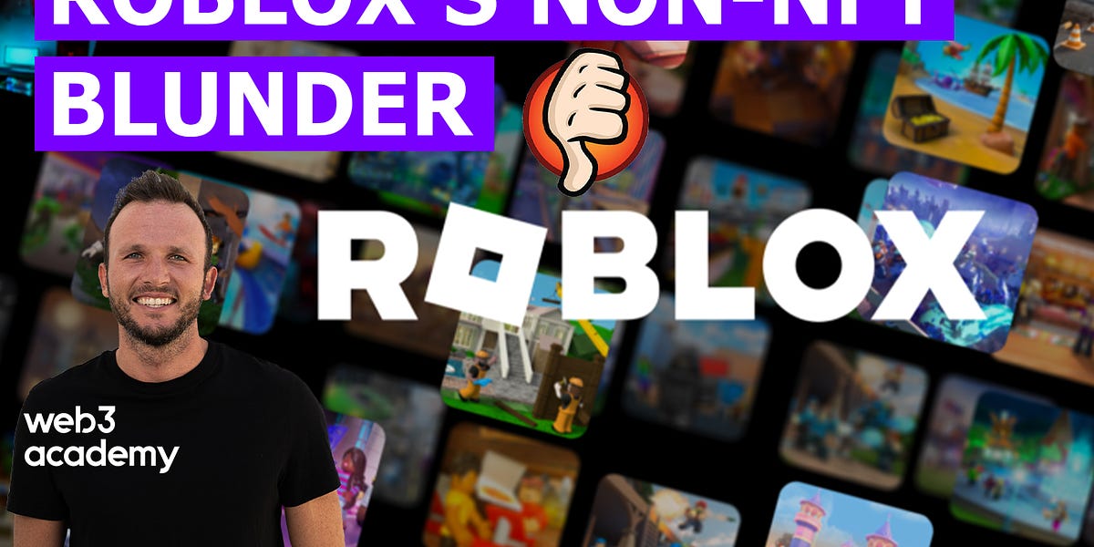 Roblox Blindsides the Competition to Announce NFT Integration