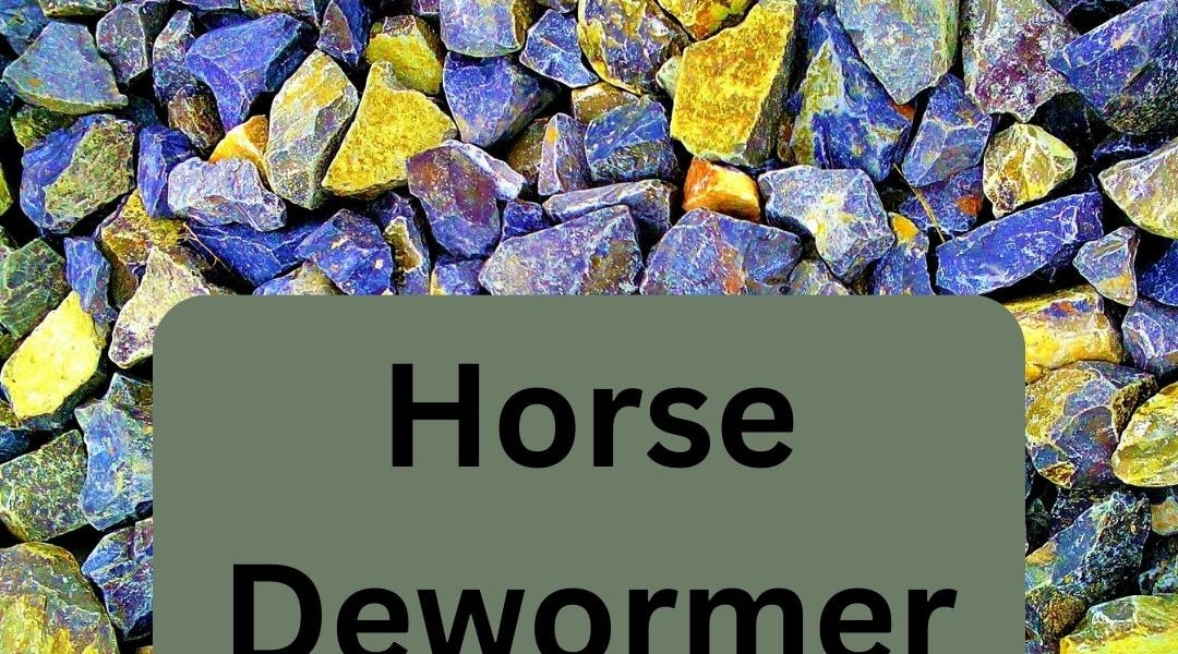 Horse Dewormer